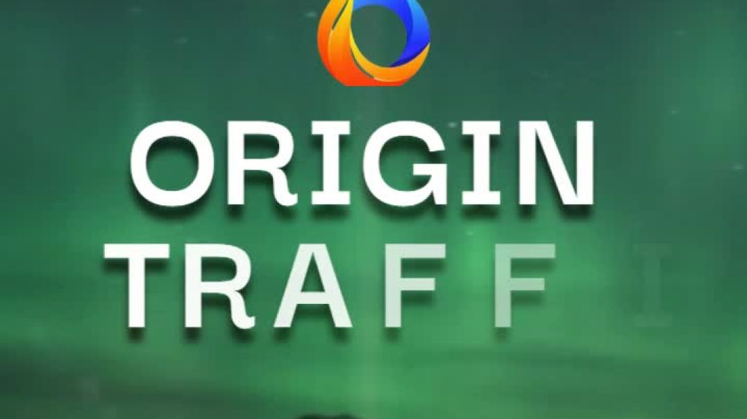 ORIGINTRAFFIC Launching Now